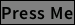 Styled pressed button.